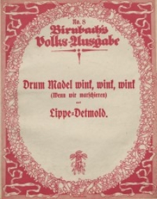 Drum Madel winkt, winkt, winkt