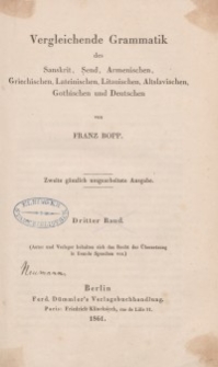 Ausführliches Sach- und Wortregiser zur zweiten Auflage von Franz Bopp’s vergleichender Grammatik des Sanskrit…Bd. 3.