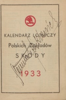 Kalendarz Lotniczy Polskich Zakład&oacute;w Skody : 1933
