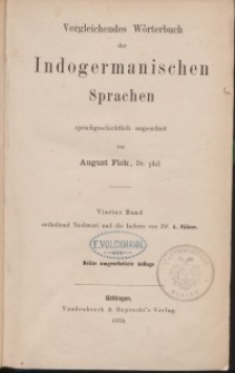 Vergleichendes Wörterbuch der indogermanischen Sprachen. Dritte Auflage: Bd. 4