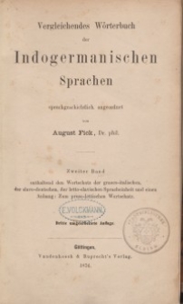 Vergleichendes Wörterbuch der indogermanischen Sprachen. Dritte Auflage: Bd. 2
