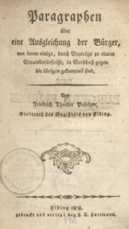 Paragraphen über eine Ausgleichung der Bürger, von denen einige, durch Beyträge zu einem ...