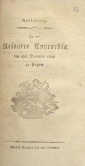 Rundgesang : In der Resource Concordia den z-ten December 1808 zu singen