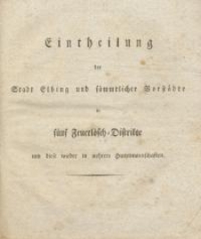 Eintheilung der Stadt Elbing und sämmtlicher Vorstädte in …