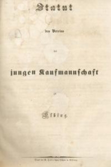 Statut des Vereins der jungen Kaufmannschaft zu Elbing
