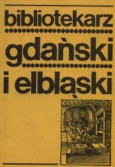 Bibliotekarz Gdański i Elbląski, 1979. R. 3, z. 2(7) - czasopismo