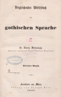 Vergleichendes Wörterbuch der gothischen Sprache. Bd. 2.