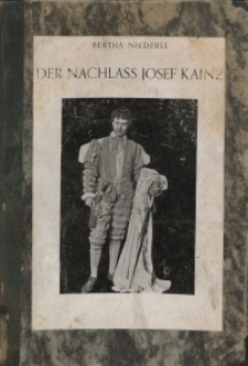 Der Nachlass Josef Kainz