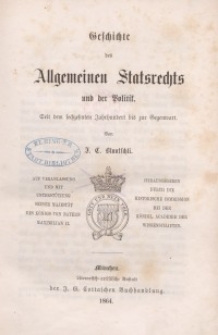 Geschichte des Allgemeines Statsrechts und der Politik. Bd. 1