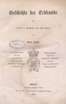 Geschichte der Erdkunde bis auf A.v. Humboldt und Carl Ritter. Bd. 4