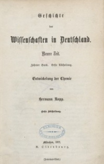 Die Entwickelung der Chemie in der neueren Zeit. Bd. 10