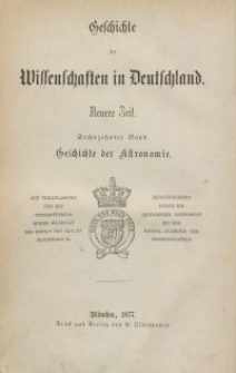 Geschichte der Astronomie. Bd. 16