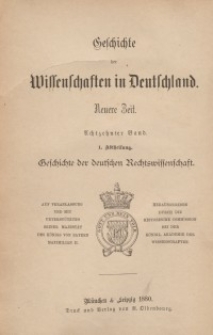 Geschichte der Deutschen Rechtswissenschaft. Bd 18/1