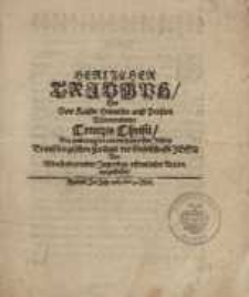 Herlicher Triumph des von Kaiser Heraclio auss Persien wiedereroberten Creutzes Christi...