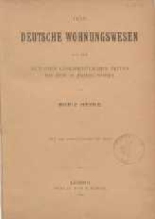 Das deutsche Wohnungswesen von den ältesten...