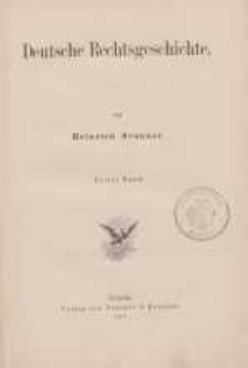 Deutsche Rechtsgeschichte Bd. 1.