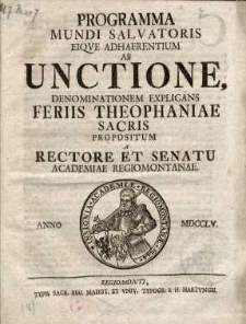 Programma mundi salvatoris eique adhaerentium ab unctione denominationem explicans Feriis Theophaniae Sacris...