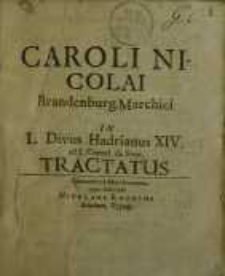 Brandenburg. Marchici. In L. Divus Hadrianus XIV ad L. Cornel de Sicar. Tractatus