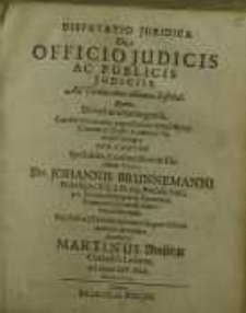 Disputatio juridica, De officio judicis ac publicis judiciis...