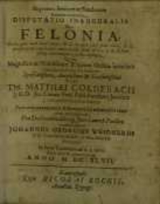 Disputatio inauguralis de felonia…