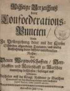 Richtige Verzeichniß derer Konfoederations Puncten, welche zu Vollenziehung derer mit der Krohn Schweden abgeredeten Tractaten