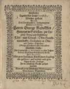 Fürstlicher Lignitzischer Leich-Conduct, welcher gestalt Weyland Deß ...