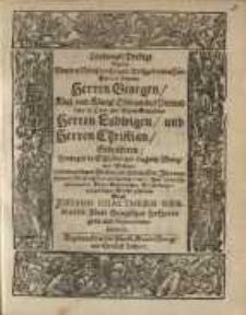 Loosungs-Predigt, bey der von den Durchleuchtigen hochgebornen...