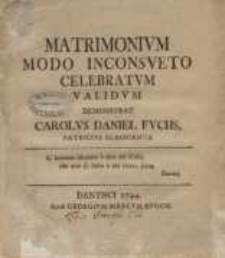Matrimonium modo inconsveto celebratum validum...