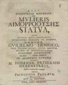 Dissertatio historica de Mulieris [AIMOPPOOΥΣHΣ] Aimorroouses Statua...
