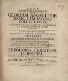 Dissertatio inauguralis sistens gloriam Angeli foederis cum Iacobo colluctantis ... II