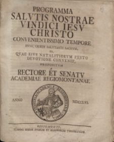 Programma salutis nostrae vindici Jesu Christo convenientissimo tempore...