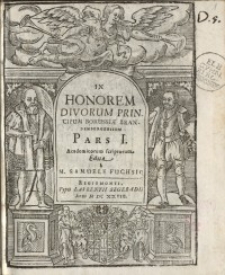 In honorem divorum principum Borussiae Brandenburgensium. Pars 1.