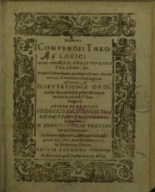Examen Compendii Theologici recens correcti a D. Christophoro Pelargo , &c. In quo Calvinismum palam profitetur: Studio...