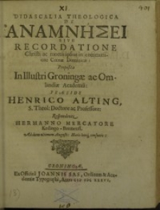 Didaskalia theologica de Anamnhsei sive recordatione Christi ac mortis ...