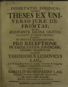 Dissertatio juridica: sistens theses ex universo jure depromtas...