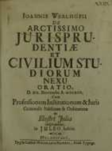 De arctissimo jurisprudentiae et civilium studiorum nexu oratio