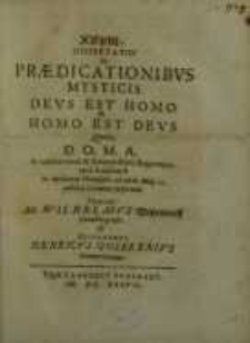 Dissertatio de praedicationibus mysticis deus est homo homo est deus, quam...