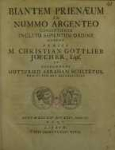 Biantem Prienaeum in nummo argenteo consentiente inclyto sapientum ordine ...