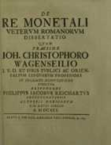 De Re Monetali Veterum Romanorum Dissertatio