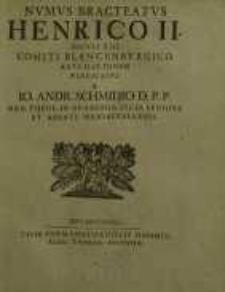 Numus bracteatus Henrico II. seculi XIII. comiti Blancenburgico ante hartonem vindicatus...