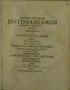 Exercitationum Justinianearum decima qvinta ...