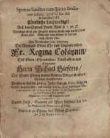 Spiritus sanctum cum spiritu sanctorum...Regina Cokäynin...Herzn Michael Sieferts...