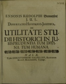 Dissertatio historico-juridica, De utilitate studii historici in jurisprudentia tum divina tum humana