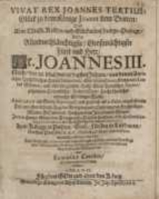 Vivat Rex Joannes Tertius, Glück zu dem Könige Joanni dem Dritten, oder eine christl. Kröhn- und...