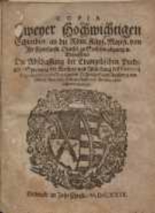 Copia Zweyer Hochwichtigen Schreiben an die Röm. Käys. Maiest. von Ihr Churfürstl. Durchl. zu Sachsen abgangen...