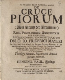 De Cruce Piorum = (Vom Creutz der Frommen)...
