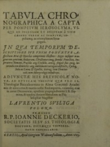 Tabula chronographica a capta per Pompeium Ierosolyma, usque ad incensam et deletam a Tito Caesare ...
