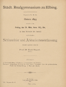 Städt. Realgymnasium zu Elbing. Programm Nr. 33 (55). Ostern 1893