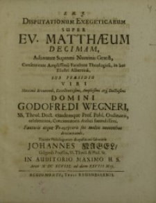 Disputationum exegeticarum super Ev. Matthaeum decimam...