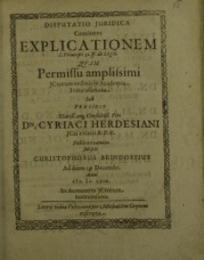 Disputatio juridica continens Explicationem 1 Princeps 31. ff. de Legib. ...
